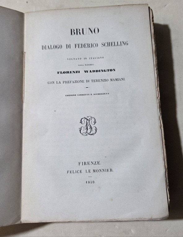Bruno- dialogo di Federico Schelling voltato in italiano dalla marchsa …