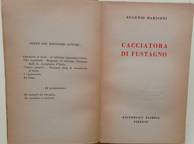 CACCIATORA DI FUSTAGNO( 1944)