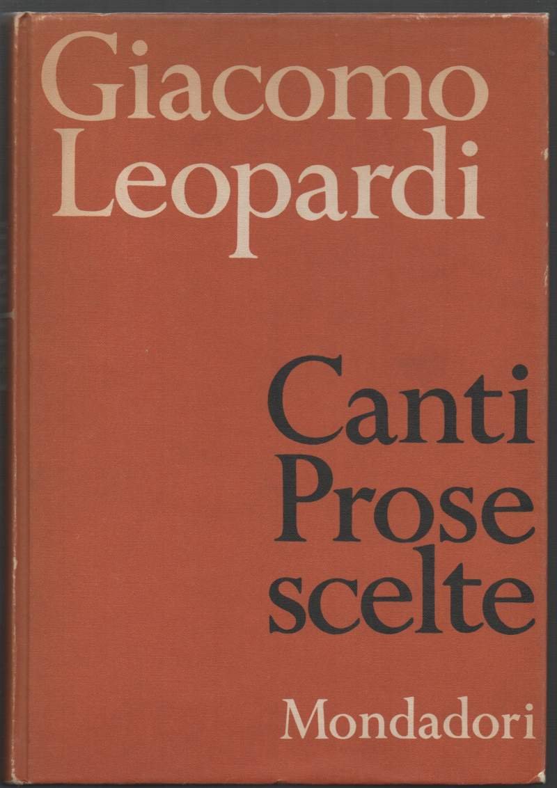 CANTI - PROSE SCELTE (1962)