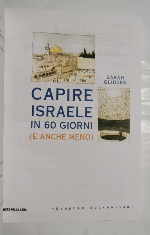 Capire Israele in 60 giorni ( e anche meno )