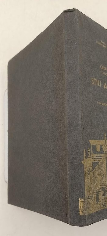 CARATTERISTICHE ESSENZIALI ILLUSTRATE DA SCHIZZI DEGLI STILI ARCHITETTONICI ITALIANI(1954)
