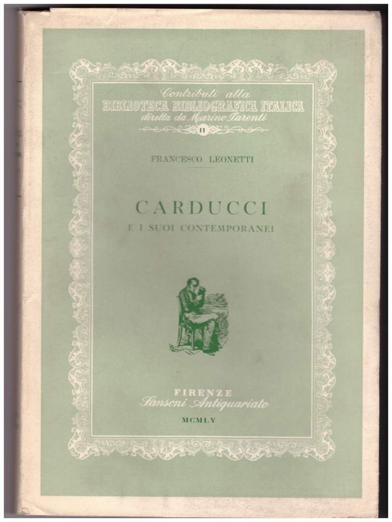 CARDUCCI E I SUOI CONTEMPORANEI (1955)