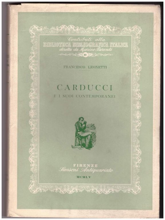 CARDUCCI E I SUOI CONTEMPORANEI (1955)