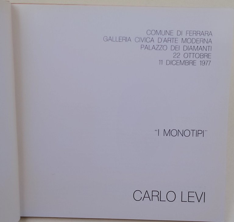 Carlo Levi- I Monotipi
