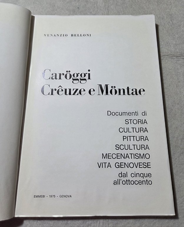 Caroggi Creuze e Montae - Documenti di storia, cultura, pittura, … | Immagine Gallery 2