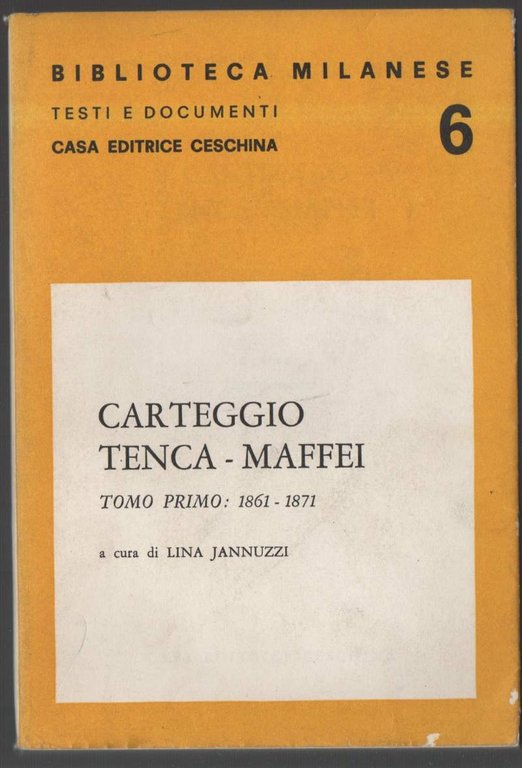 CARTEGGIO TENCA - MAFFEI (1973)