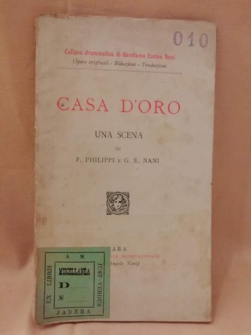 CASA D'ORO-UNA SCENA DI F.PHILIPPI E E G.E. NANI(1913)
