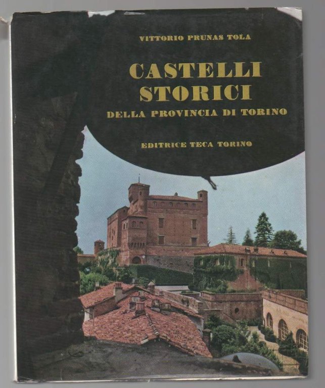 CASTELLI STORICI della provincia di Torino | Immagine Gallery 2