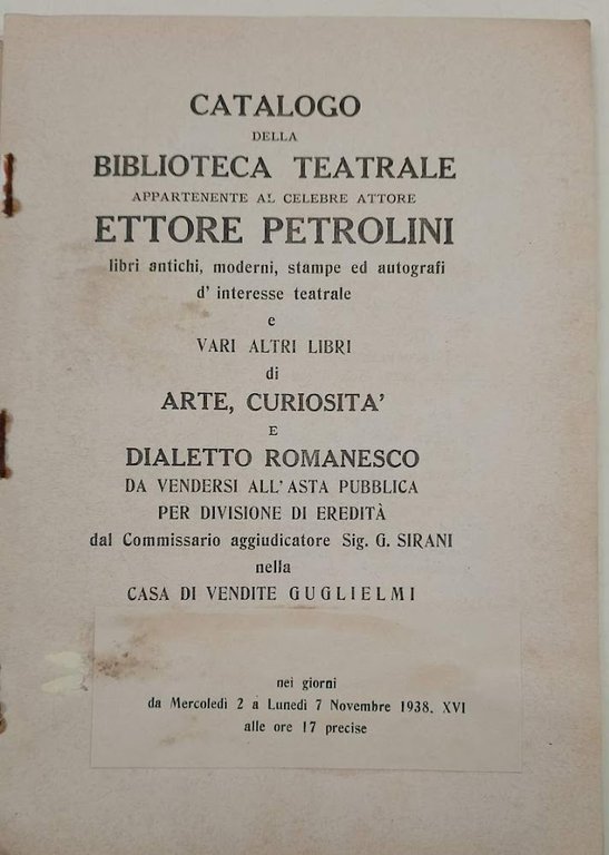 CATALOGO DELLA BIBLIOTECA TEATRALE APPARTENENTE AL CELEBRE ATTIRE ETTORE PETROLINI( …