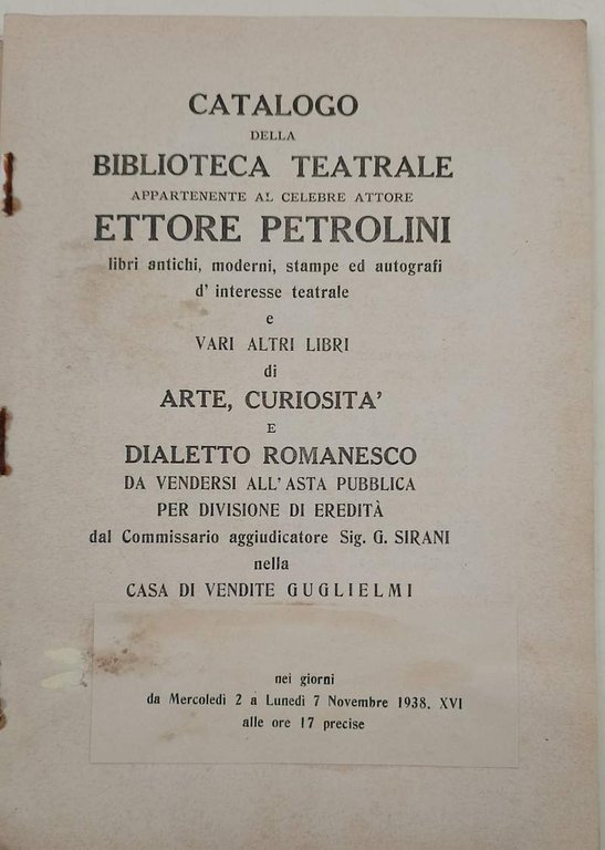 CATALOGO DELLA BIBLIOTECA TEATRALE APPARTENENTE AL CELEBRE ATTIRE ETTORE PETROLINI( …