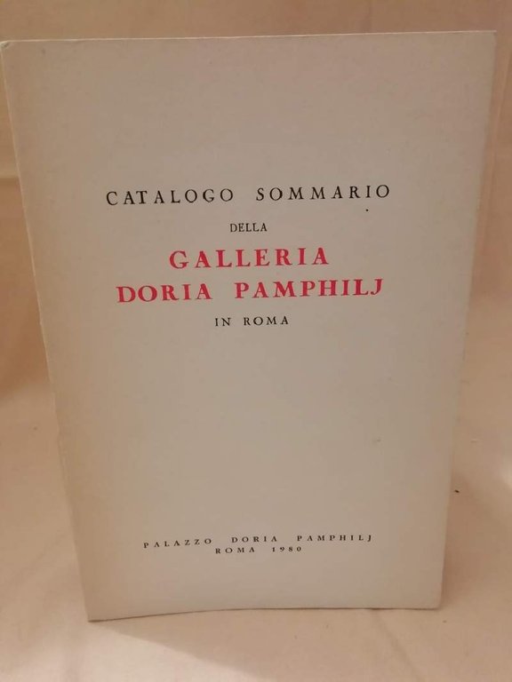 CATALOGO SOMMARIO DELLA GALLERIA DORIA PAMPHILJ (1980)