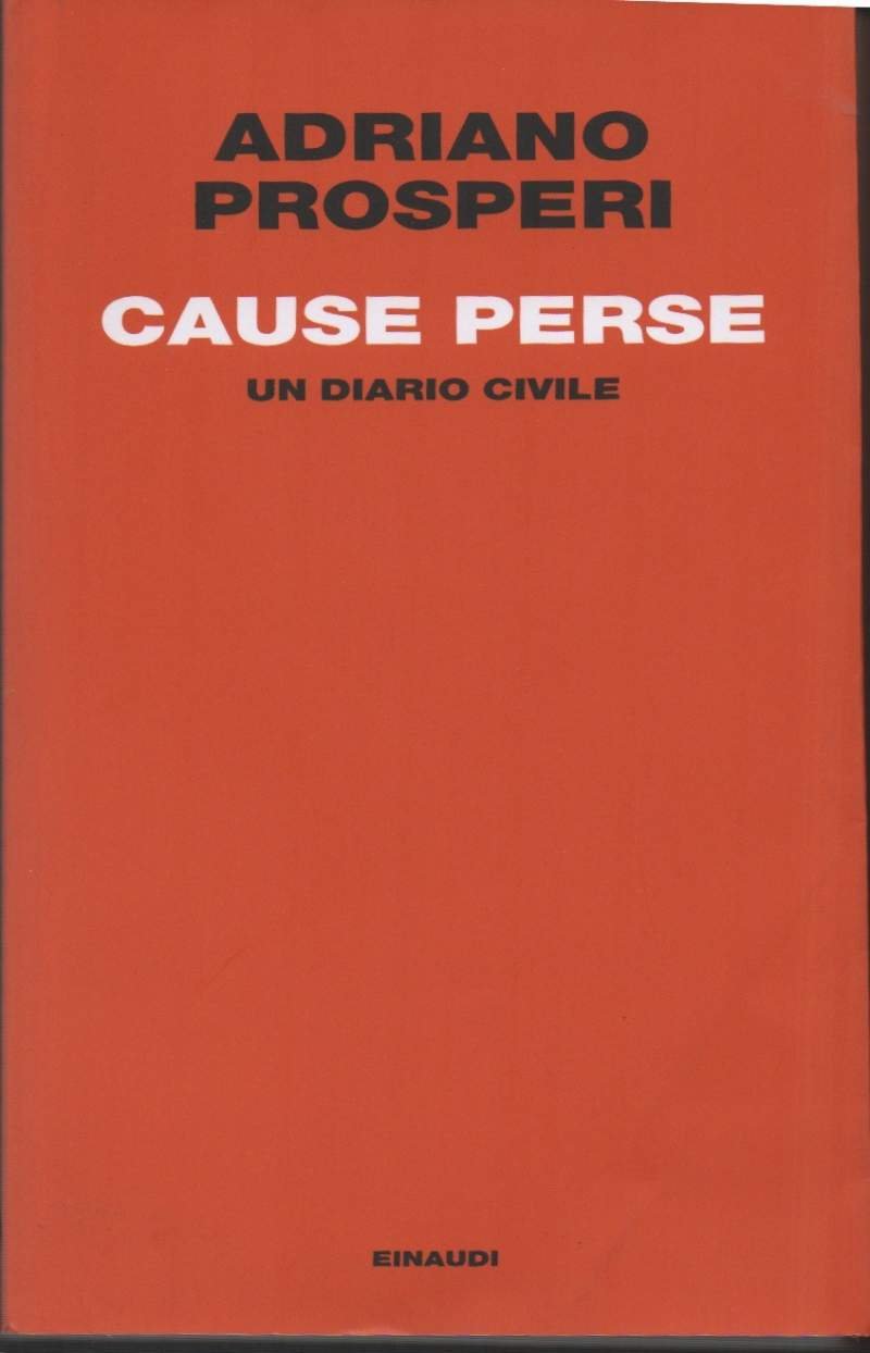 CAUSE PERSE - Un diario civile (2010)