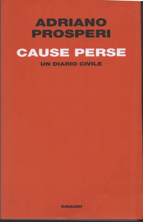 CAUSE PERSE Un diario civile (2010)