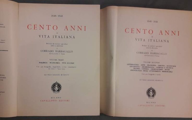CENTO ANNI DI VITA ITALIANA 2 VOLL. (1950)