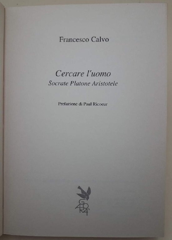 CERCARE L'UOMO SOCRATE PLATONE ARISTOTELE(1989)
