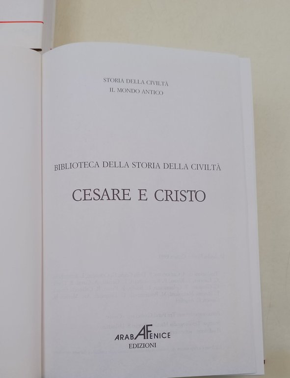 Cesare e Cristo- 3 voll. + Storia della civilta'-I secoli …