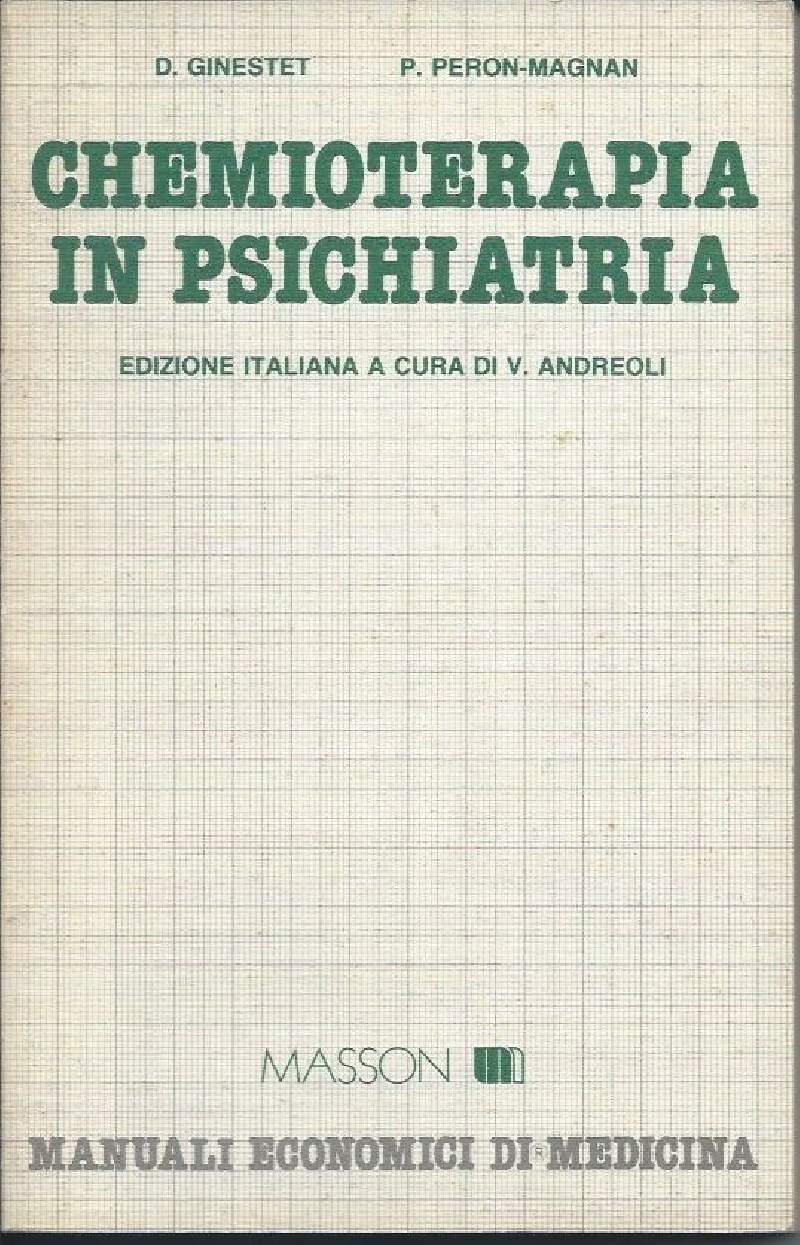 CHEMIOTERAPIA IN PSICHIATRIA (1982)