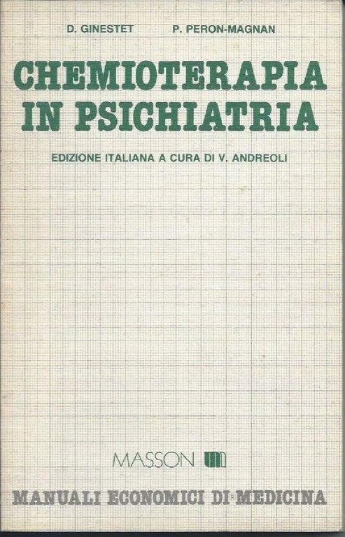 CHEMIOTERAPIA IN PSICHIATRIA (1982)