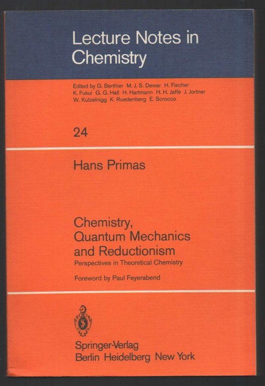 CHEMISTRY, QUANTUM MECHANICS AND REDUCTIONISM-Perspectives in Theorethical Chemistry (1981)