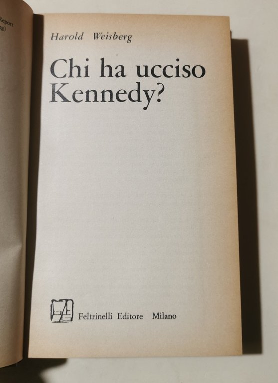 Chi ha ucciso Kennedy? - Le prove della congiura | Immagine Gallery 2