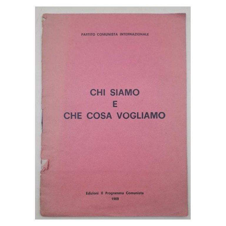 CHI SIAMO E COSA VOGLIAMO(1969)
