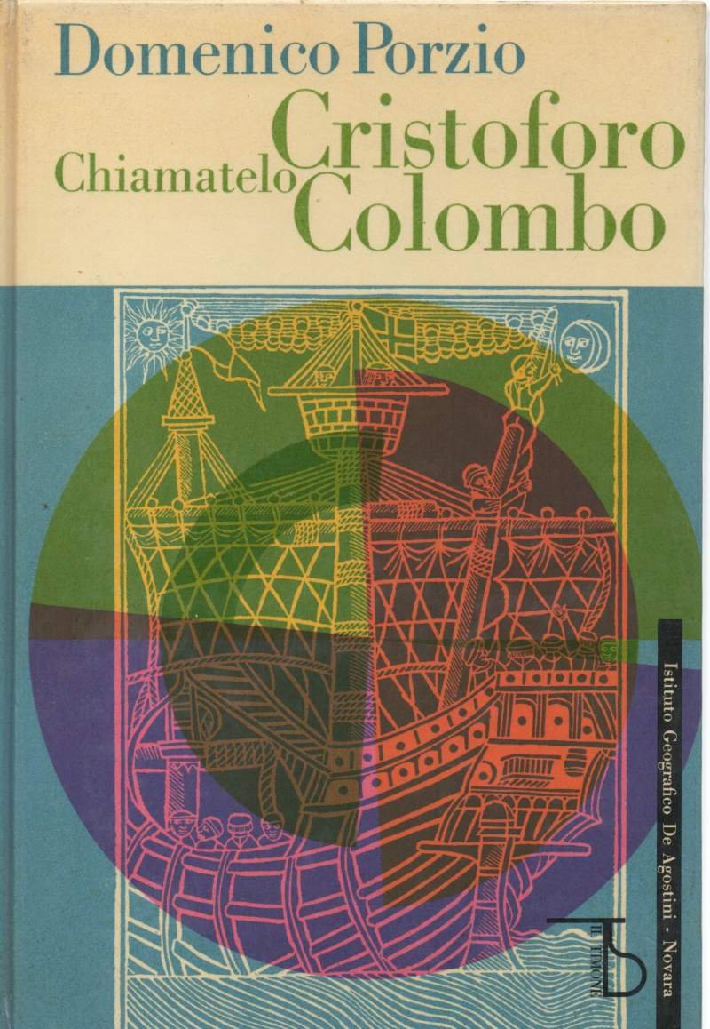 CHIAMATELO CRISTOFORO COLOMBO ( 1962 )