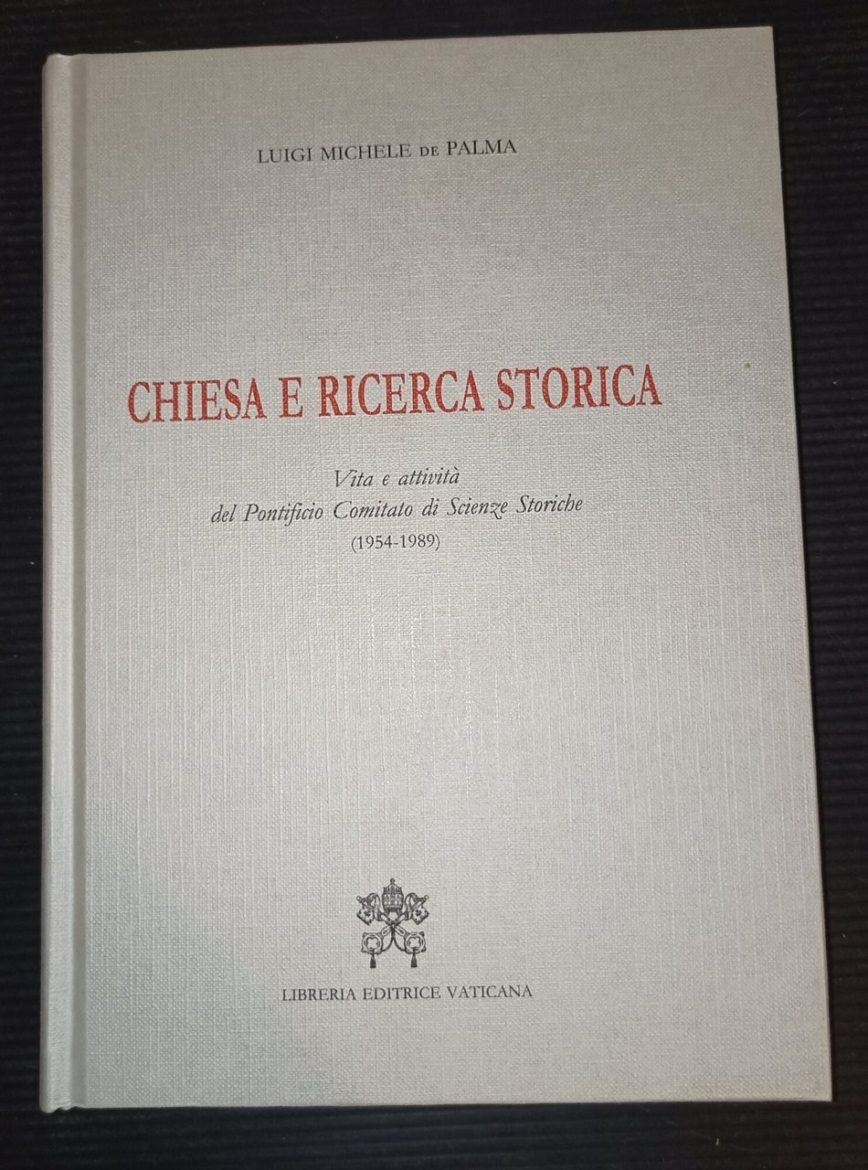 Chiesa e ricerca storica- Vita e attivita' del Pontificio Comitato … | Immagine principale