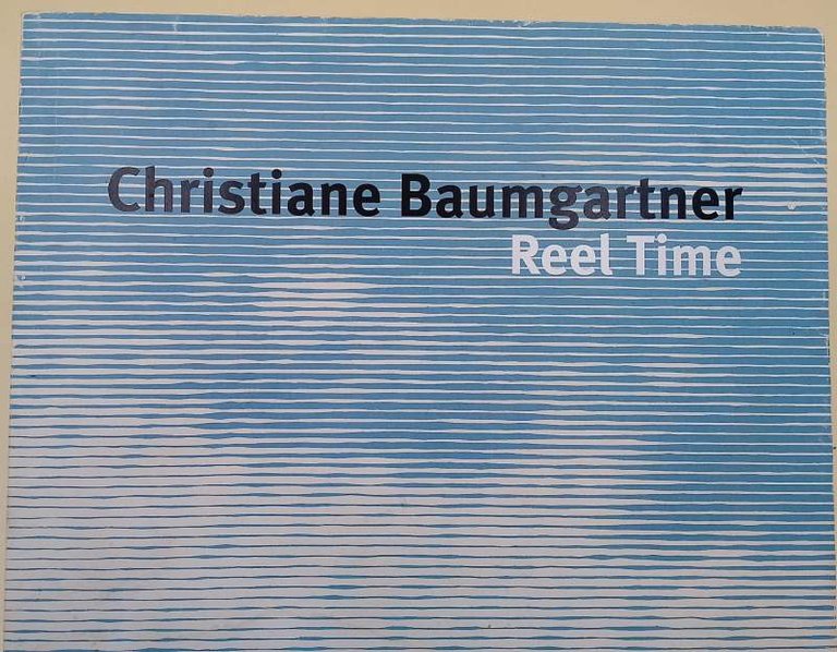 CHRISTIANE BAUMGARTNER-REEL TIME(2011)