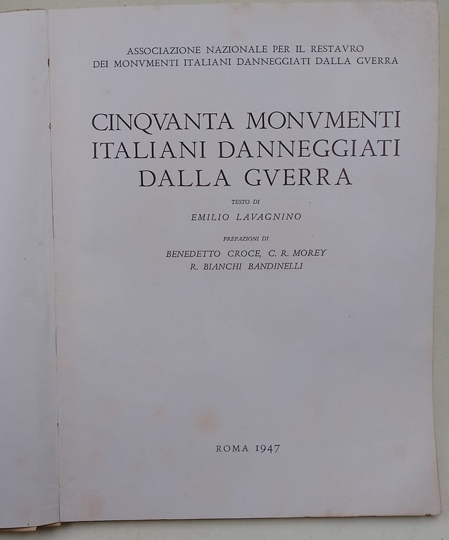 Cinquanta monumenti italiani danneggiati dalla guerra