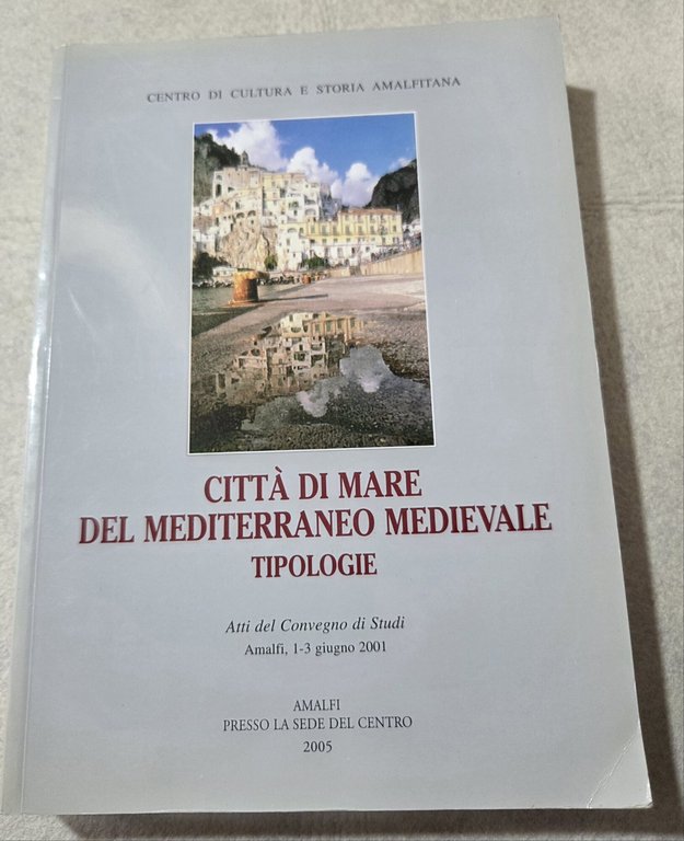 Citta' di mare del Mediterraneo medievale - Tipologie | Immagine Gallery 1
