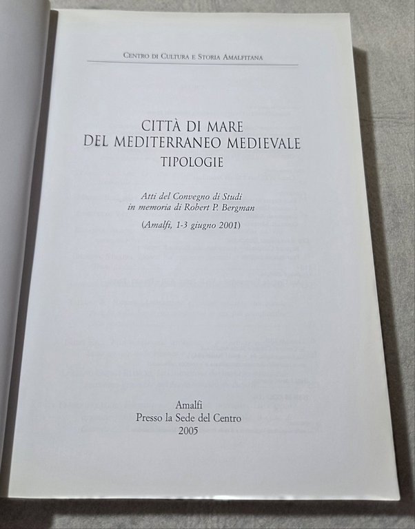 Citta' di mare del Mediterraneo medievale - Tipologie | Immagine Gallery 2