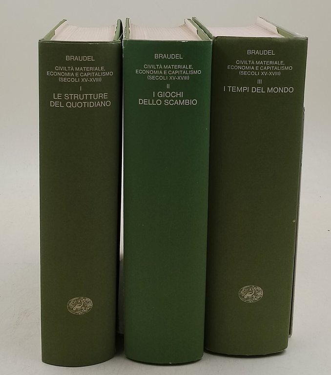 Civilta' materiale, economia e capitalismo(secoli XV-XVIII)- 3 voll