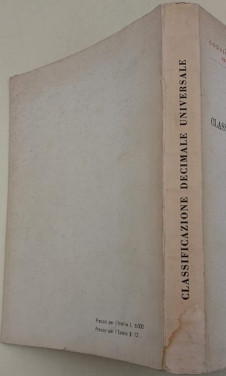 CLASSIFICAZIONE DECIMALE UNIVERSALE -EDIZIONE ABBREVIATA ITALIANA- PUBBL. FID N. 356(1964)