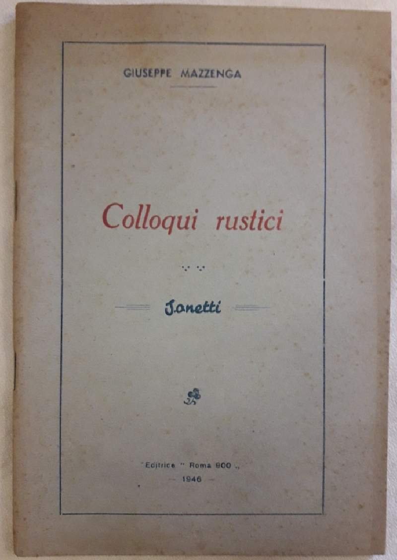 COLLOQUI RUSTICI-SONETTI( 1946) | Immagine principale