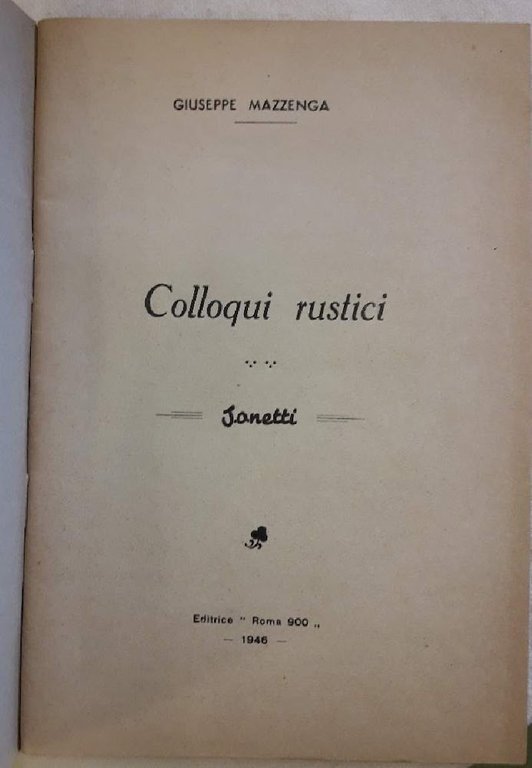 COLLOQUI RUSTICI-SONETTI( 1946) | Immagine Gallery 3