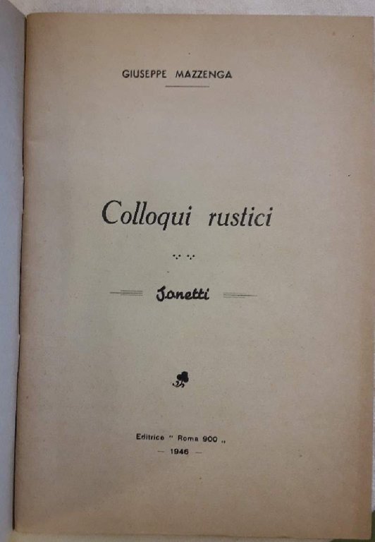 COLLOQUI RUSTICI-SONETTI( 1946) | Immagine Gallery 4