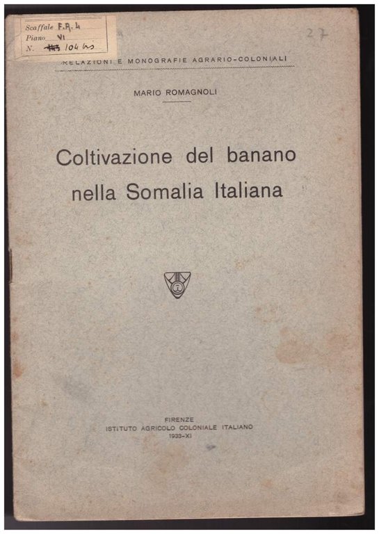 COLTIVAZIONE DEL BANANO NELLA SOMALIA ITALIANA