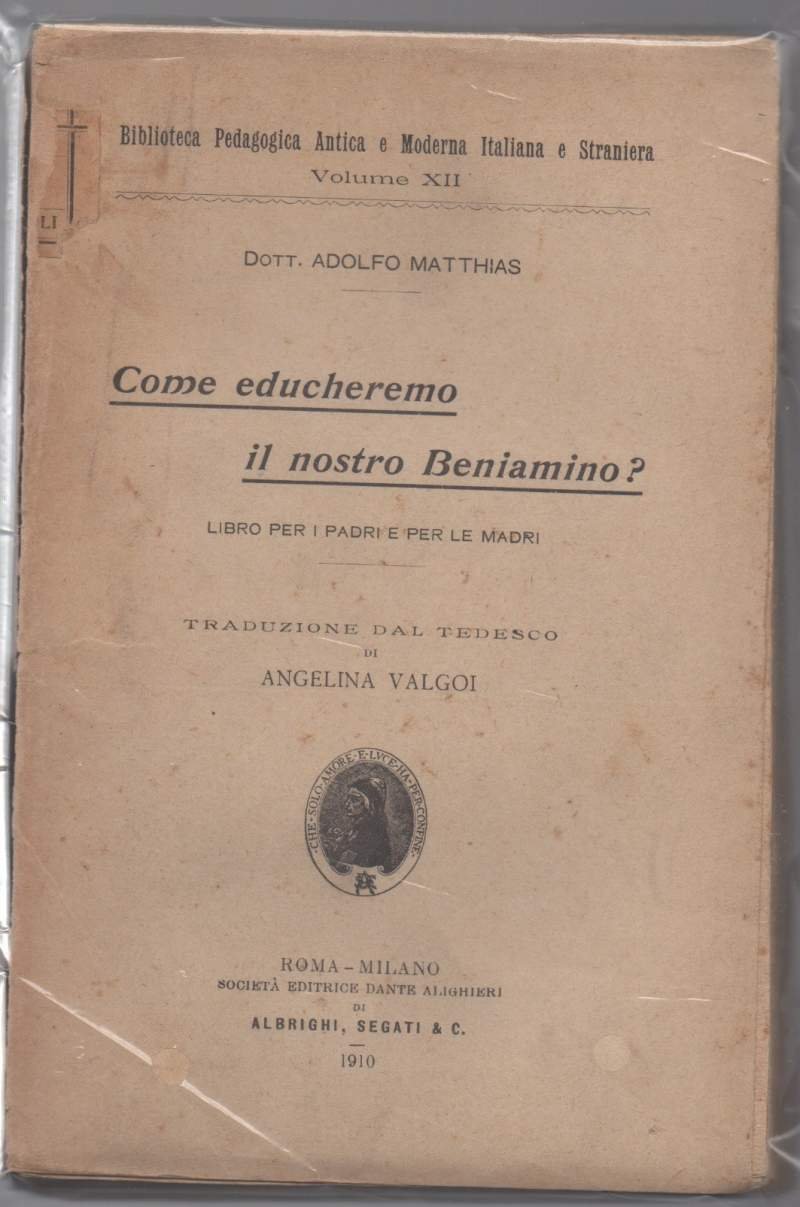 COME EDUCHEREMO IL NOSTRO BENIAMINO? Libro per i padri e …