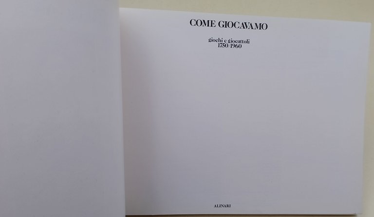 Come giocavamo-giochi e giocattoli 1750-1960