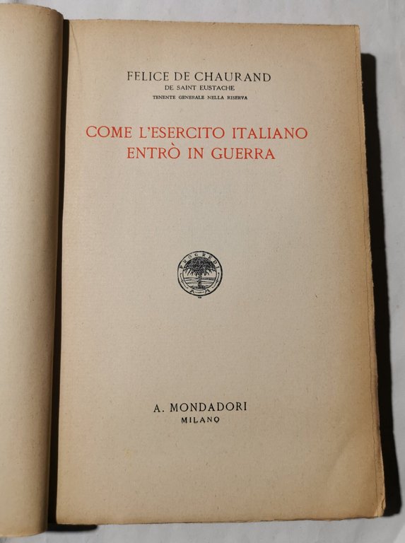 Come l'Esercito Italiano entro' in guerra | Immagine Gallery 2