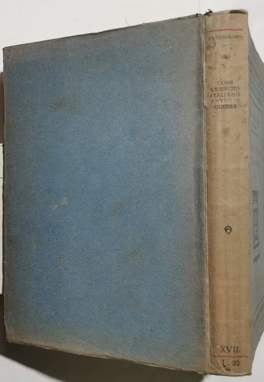 Come l'Esercito Italiano entro' in guerra | Immagine Gallery 3