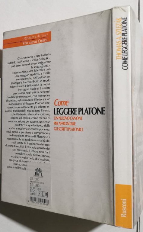 Come leggere Platone - Un nuovo canone per affrontare gli …