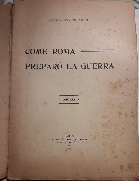 COME ROMA PREPARO' LA GUERRA(1923) | Immagine Gallery 3