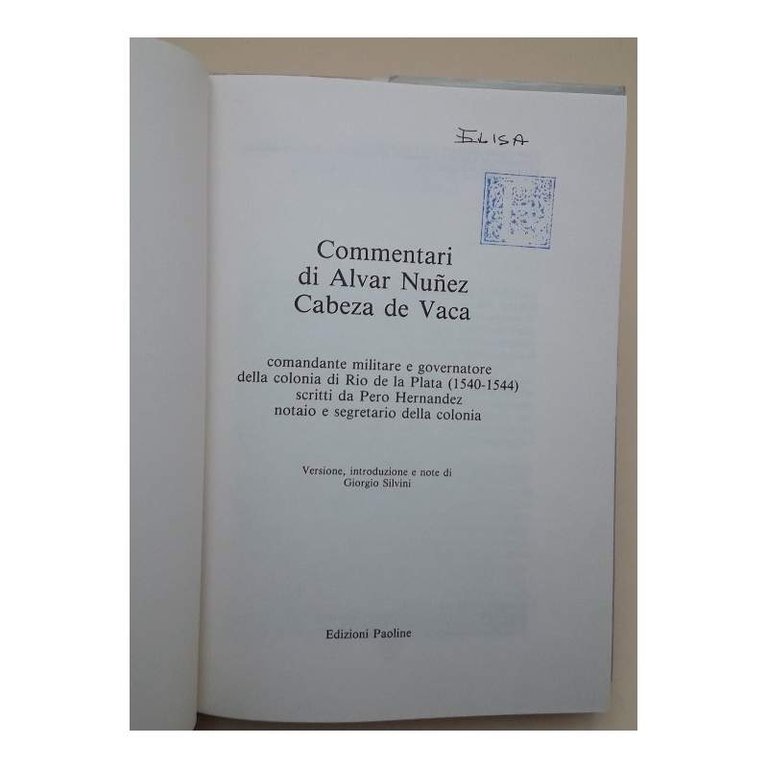 COMMENTARI DI ALVAR NUNEZ CABEZA DE VACA(1989)