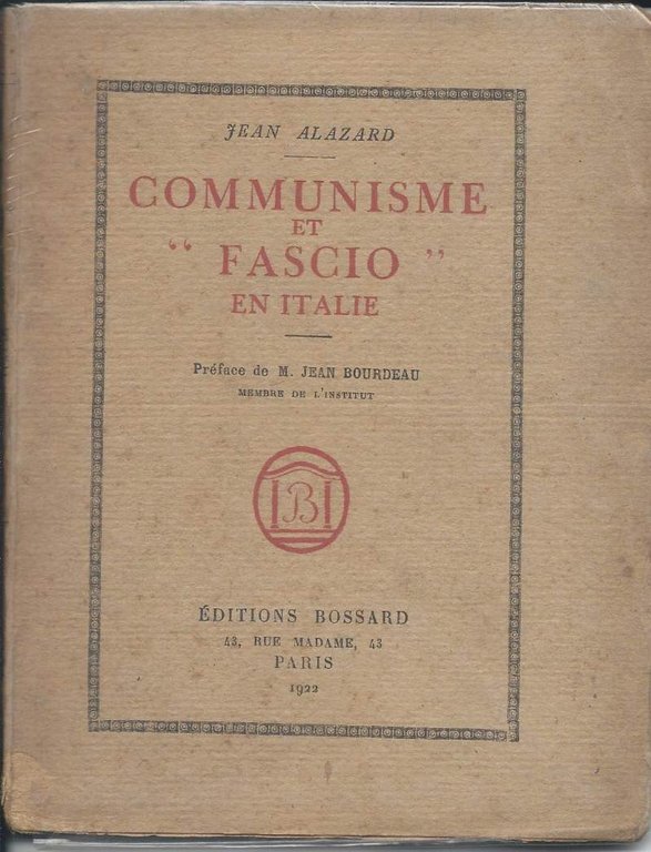 COMMUNISME ET "FASCIO" EN ITALIE (1922)