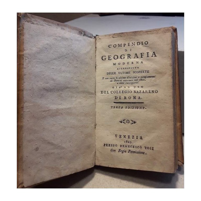 COMPENDIO DI GEOGRAFIA MODERNA ACCRESCIUTA DELLE ULTIME SCOPERTE( 1805)