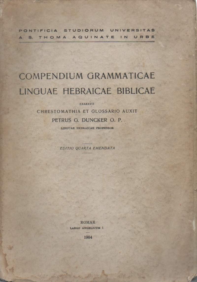 COMPENDIUM GRAMMATICAE LINGUAE HEBRAICAE BIBLICAE (1964)