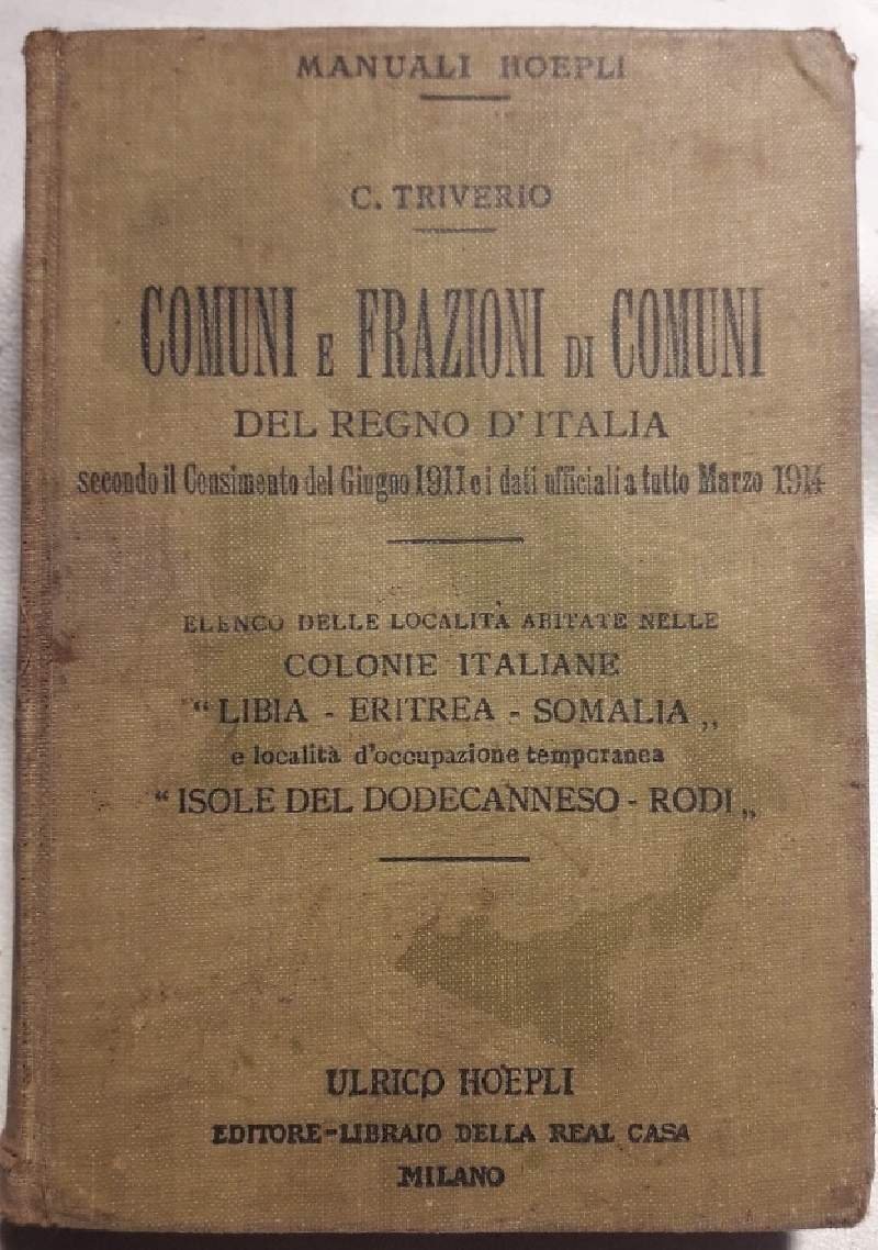 COMUNI E FRAZIONI DEL REGNO D'ITALIA(1915)