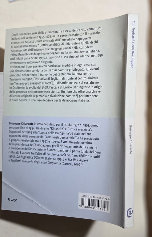 Con Togliatti e con Berlinguer. Dal tramonto del centrismo al …