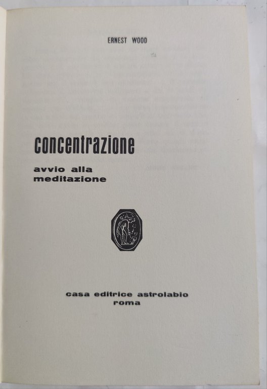 Concentrazione - avvio alla meditazione